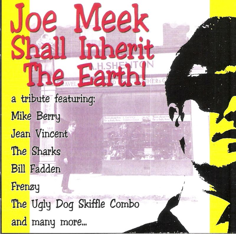 CD - VA - Joe Meek Shall Inherit The Earth Vol. 1