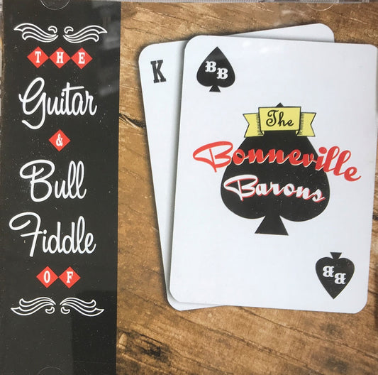 CD - Bonneville Barons - The Guitar & Bull Fiddle of…