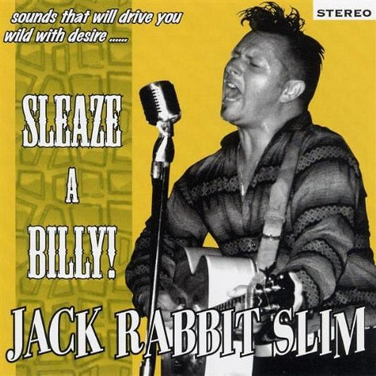 CD - Jack Rabbit Slim - Sleaze-A-Billy