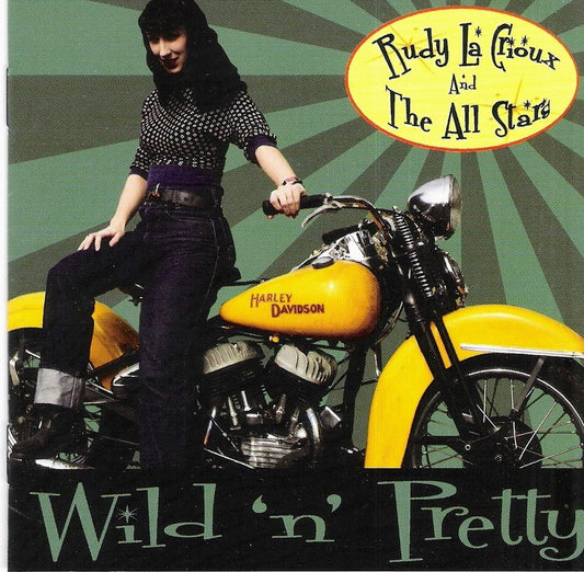 CD - Rudy La Crioux & The All-Stars - Wild'n'Pretty