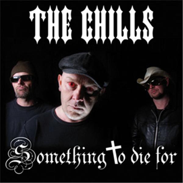 CD - Chills - Something To Die For