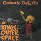 CD - Cosmic Debris - Kings Of Outer Space