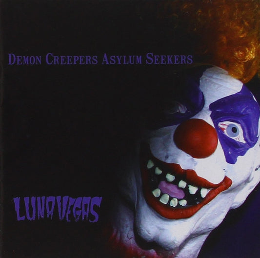 CD - Luna Vegas - Demon Creepers, Asylum Seekers