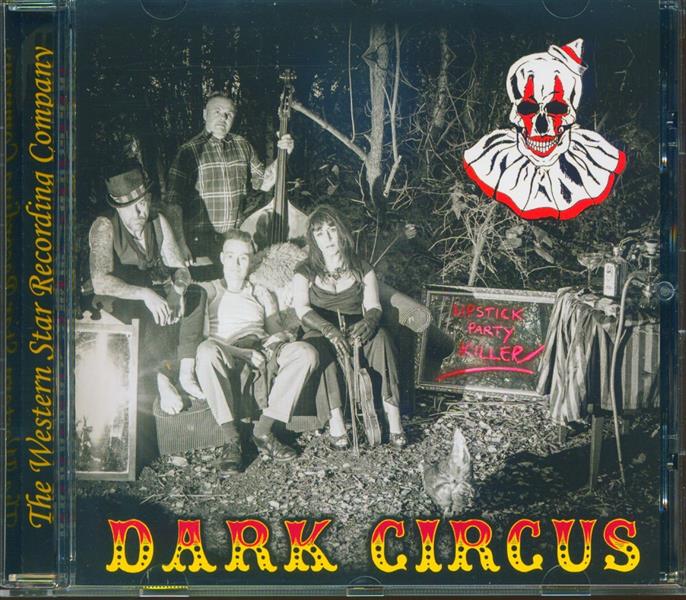 CD - Dark Circus - Lipstick Party Killer