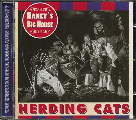CD - Herding Cats - Haney's Big House