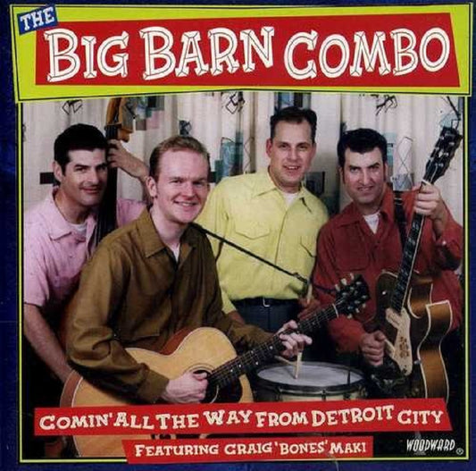 CD - Big Barn Combo - Comin All The Way From