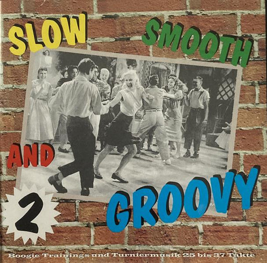 CD - VA - Slow Smooth And Groovy Vol. 2