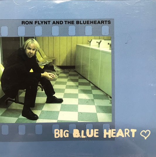 CD - Ron Flynt And The Bluehearts - Big Blue Heart