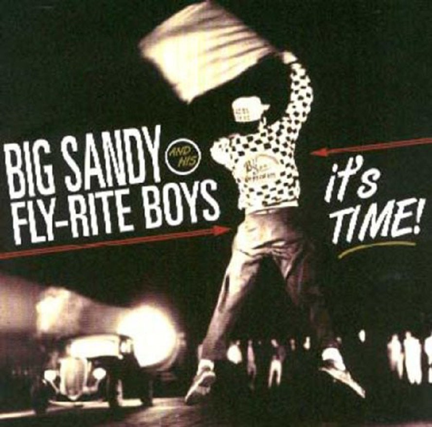 CD - Big Sandy & His Fly-Rite Boys - It's Time