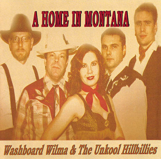 CD - Washboard Wilma - A Home In Montana