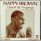 CD - Nappy Brown - Don't Be Angry