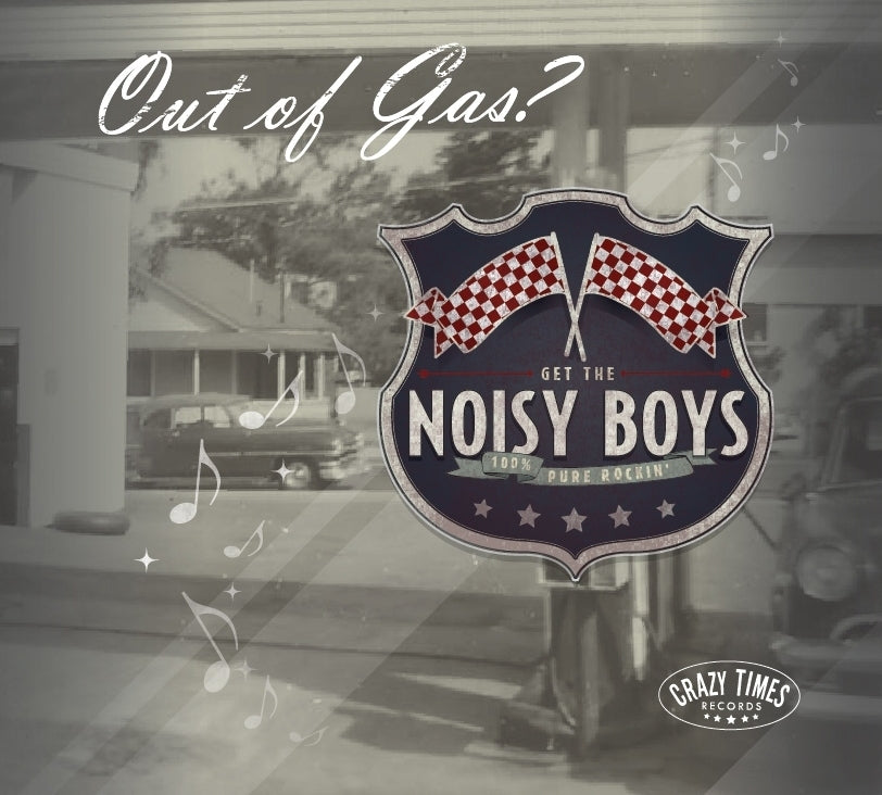 CD - Noisy Boys - Out Of Gas ?