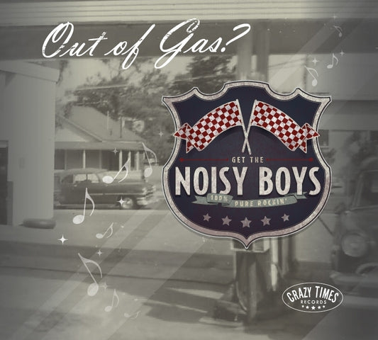 CD - Noisy Boys - Out Of Gas ?