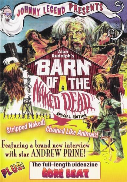 DVD - Johnny Legend Presents - Barn Of The Naked Dead