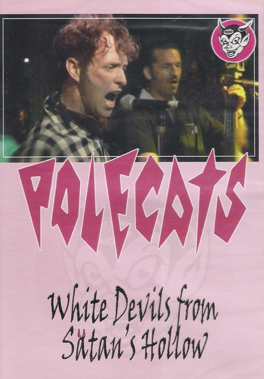 DVD - Polecats - White Devils From Satan Hollow
