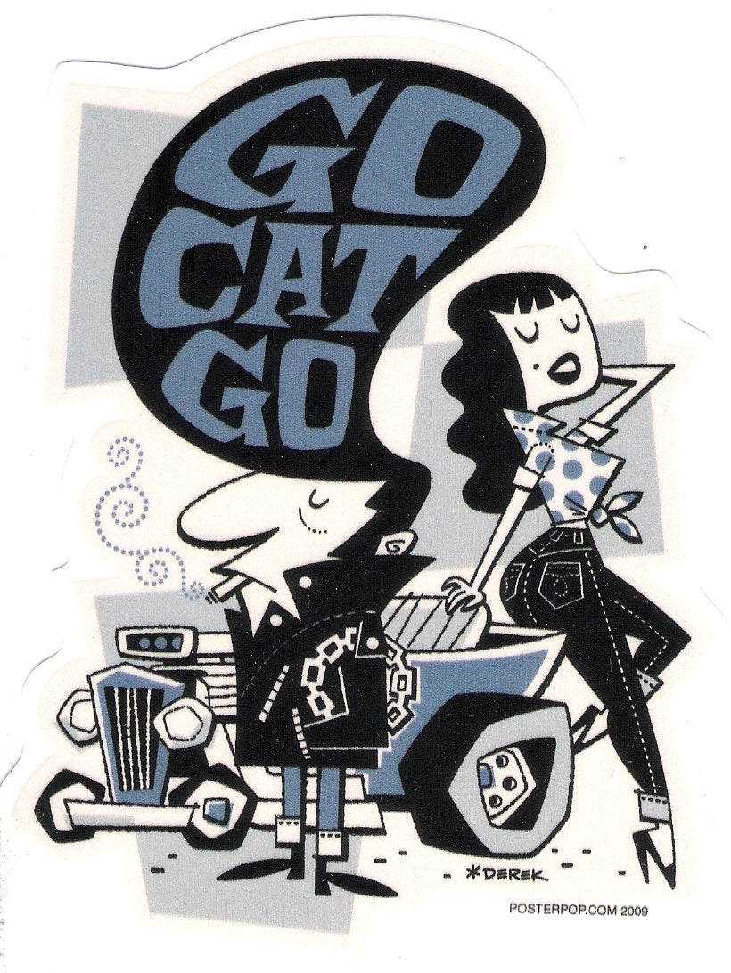 Derek Yaniger Aufkleber - Go Cat Go