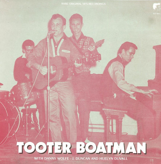 LP - Tooter Boatman - & Friends