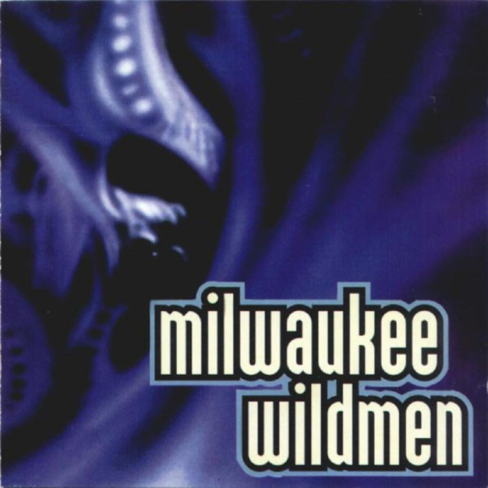 CD - Milwaukee Wildmen - Hard Times