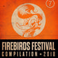 CD - VA - Firebirds Festival Compilation 2018