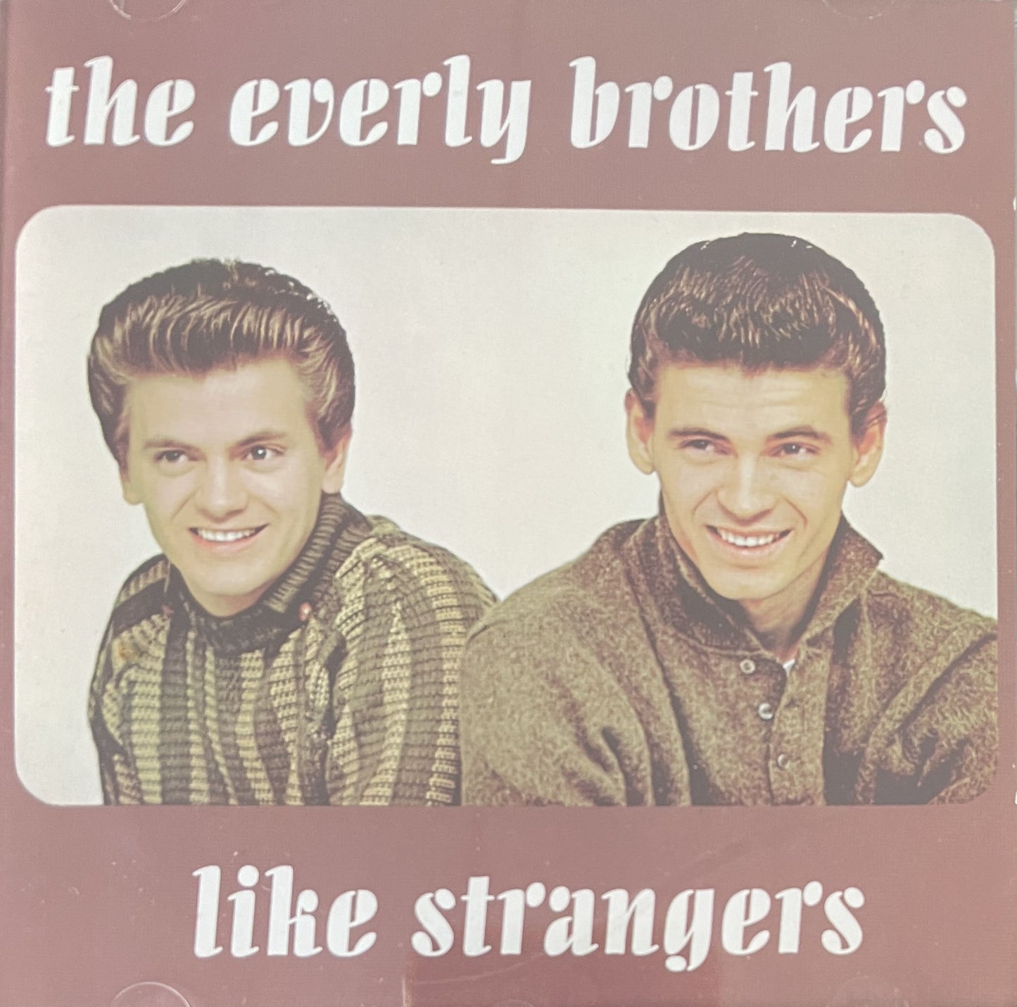 CD - Everly Brothers - Like Strangers