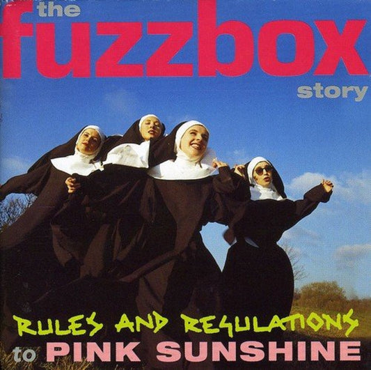 CD - Fuzzbox - Rules And Regulations To Pink Sunshine - The Fuzzbox Story