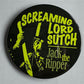Button Groß - Screaming Lord Sutch & Jack The Ripper