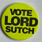 Button Groß - Screaming Lord Sutch - Vote Lord Sutch