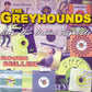 CD - Greyhounds - Songs Our Daddies Thaugt Us