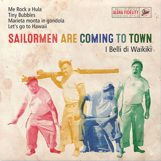 CD - I Belli Di Waikiki - Sailormen Are Coming To Town