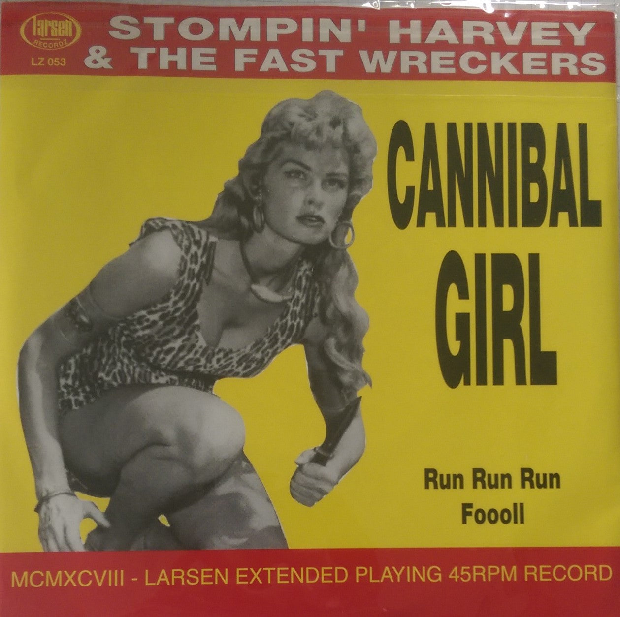 Single - Stompin' Harvey And Fast Wreckers - Cannibal Girl