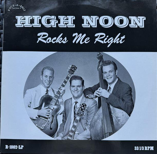 LP - High Noon - Rocks Me Right