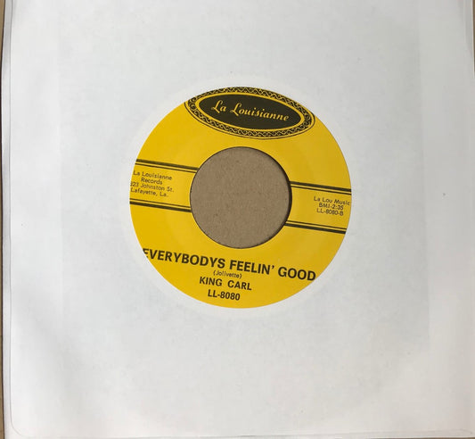 Single - King Carl - Everbodys Feelin' Good; Blues For Men