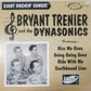 2H - 10inch - Bryant Trenier & The Dynasonics - Eight Rockin' Songs
