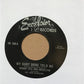 Single - VA - Four Bluebirds - My Baby Done Told Me / Johnny Otis - Court Room Blues