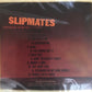 CD - Slipmates - Stranger In My Own World