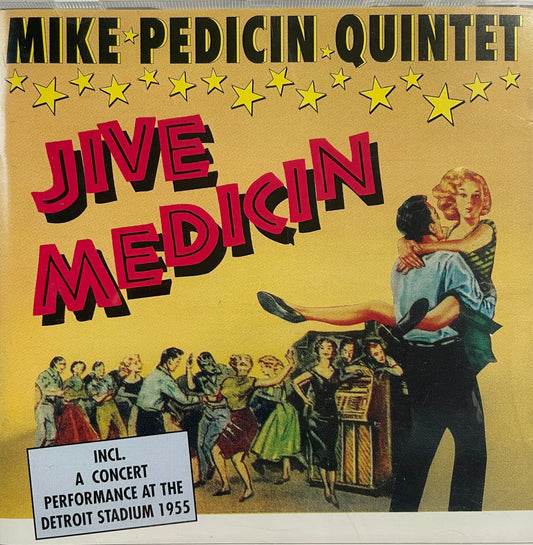 CD - Mike Pedicin - Jive Medicin