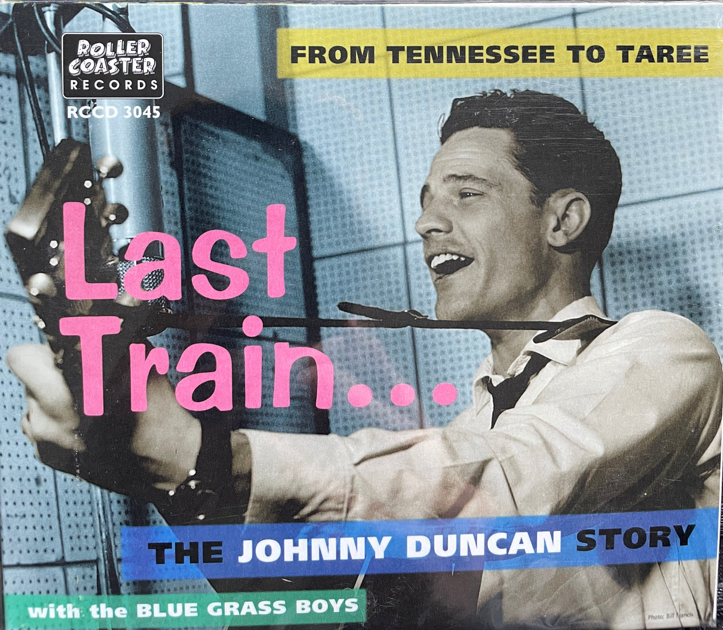 CD - Johnny Duncan & The Blue Grass Boys - Last Train From Tennesssee To Taree. The Johnny Duncan Story