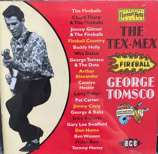 CD - VA - George Tomsco - The Tex Mex Fireball