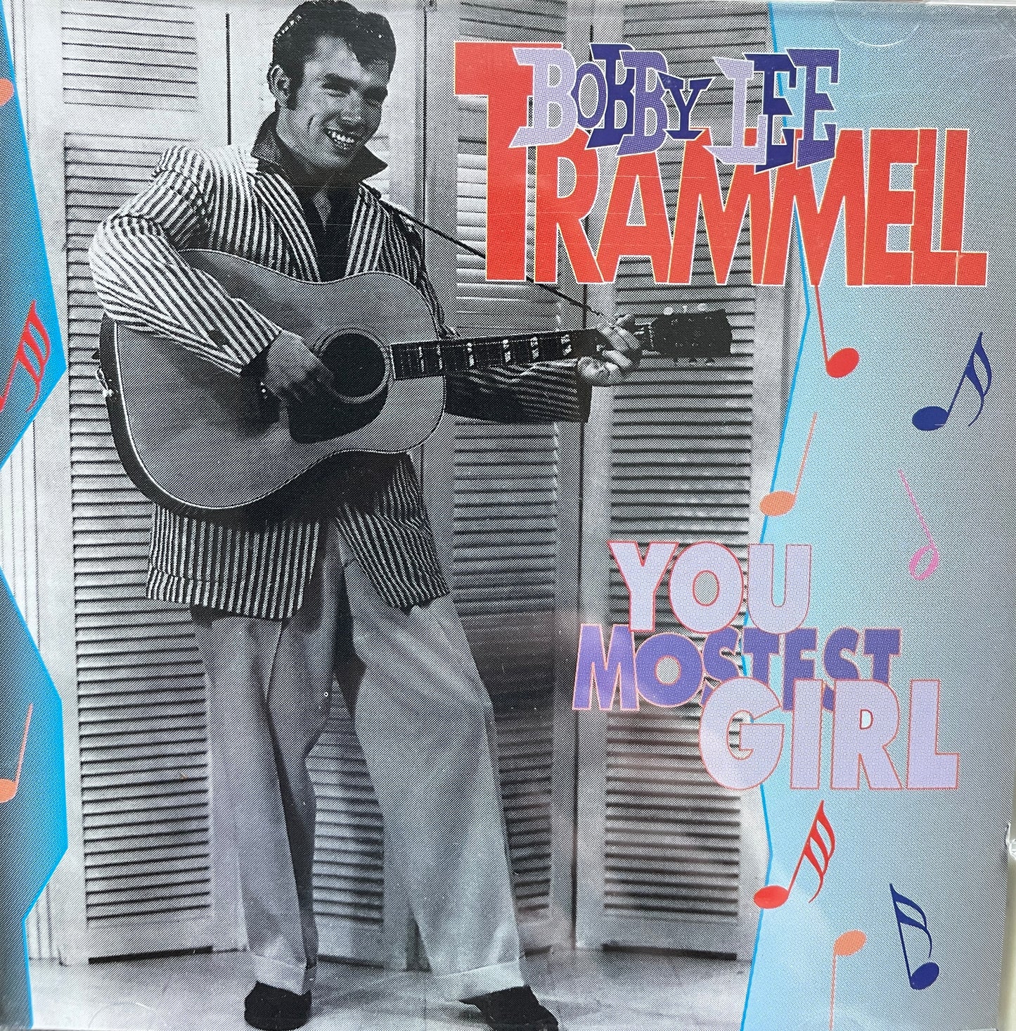 CD - Bobby Lee Trammell - You Mostest Girl