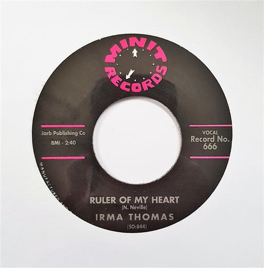 Single - Irma Thomas - Ruler Of My Heart, Hittin’ On Nothin’