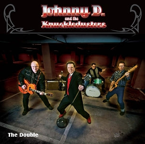 LP-2 - Johnny D. And The Knuckledusters - The Double