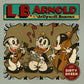 CD - L.B. Arnold And Jellyroll Bakers - Dirty Dozen