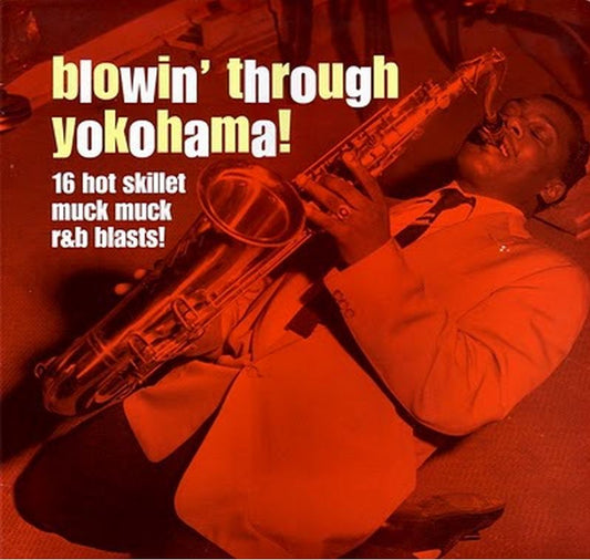 LP - VA - Blowin‘ through yokohama !