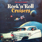 LP - VA - Rock'n'Roll Cruisers