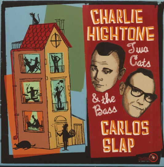 LP - Charlie Hightone & Carlos Slap - Two Cats & The Bass