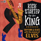 LP - VA - Kick-Started By The King - Rhythm & Blues With The Essence Of Elvis