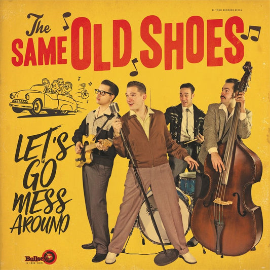 LP - Same Old Shoes - Let's Go Mess Around