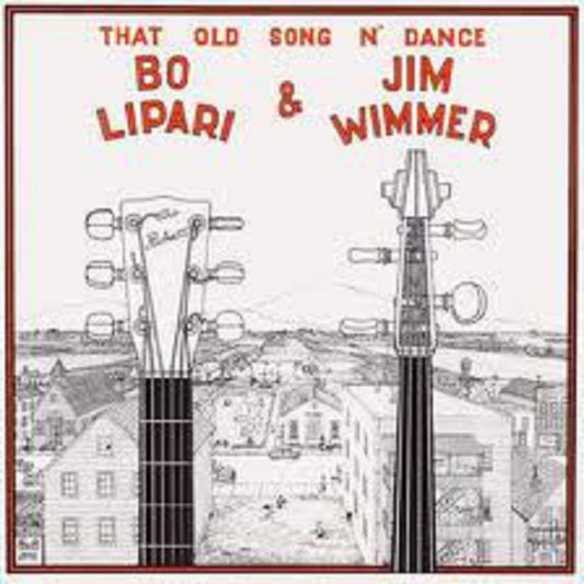 LP - Bo Lipari & Jim Wimmer - That Old Song N' Dance