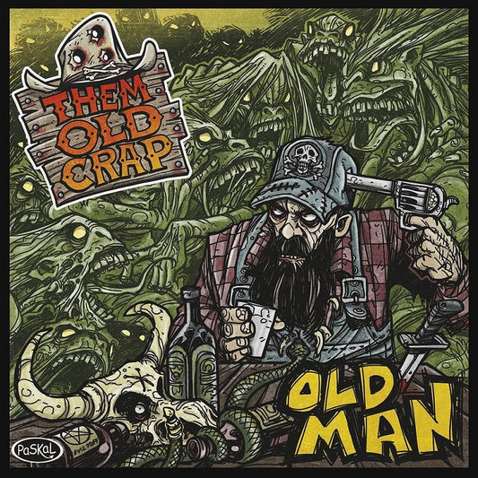 LP - Them Old Crap - Old Man