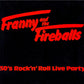 LP - Franny And The Fireballs - Rock'n'Roll Live Party